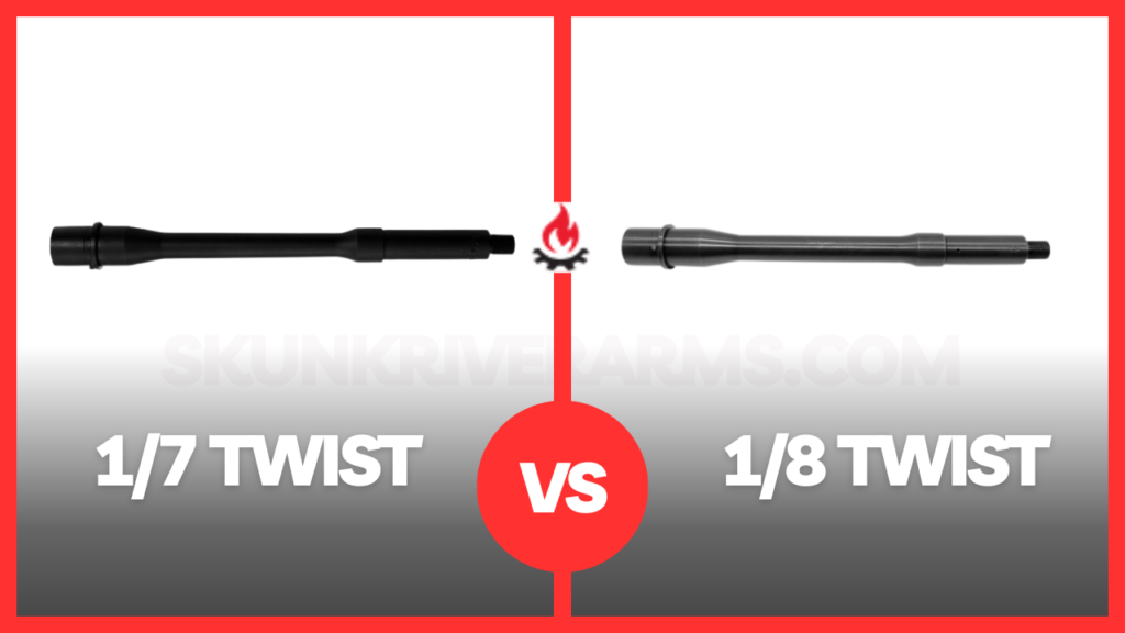 1-7 twist vs 1-8 twist